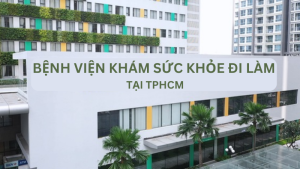 Bệnh viện khám sức khỏe đi làm tại TPHCM