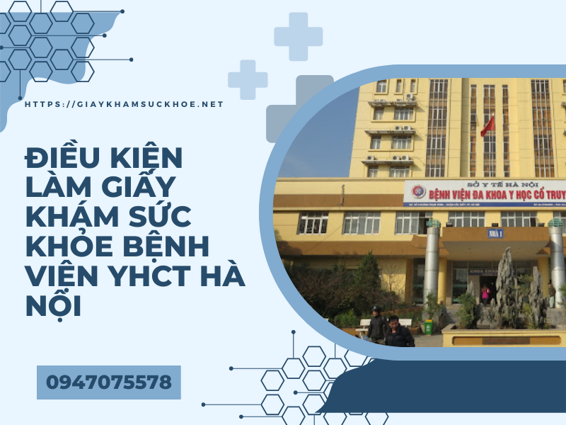 Thông tin về giấy khám sức khỏe bệnh viện YHCT Hà Nội