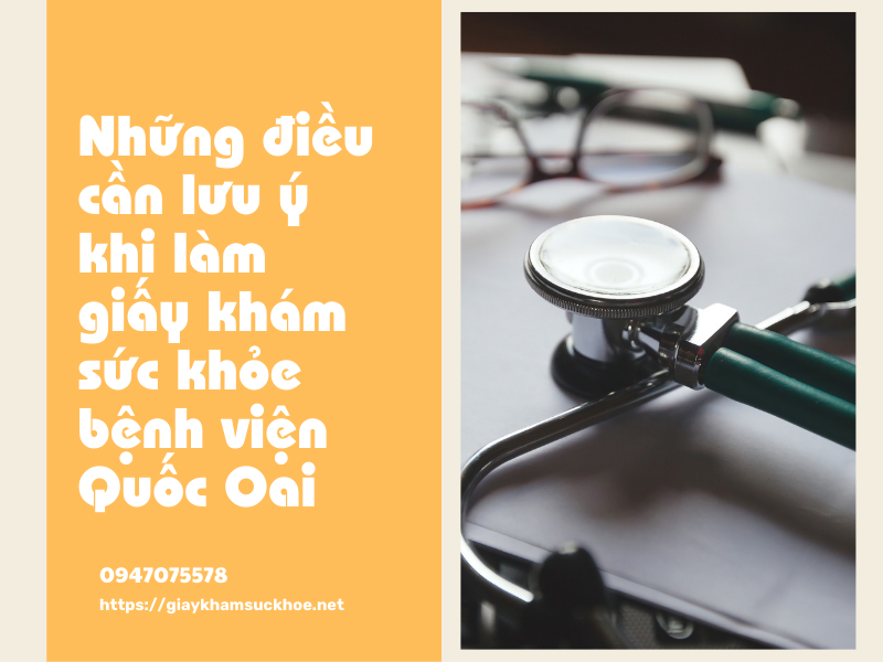 Hướng dẫn cách làm giấy khám sức khỏe bệnh viện ĐK Quốc Oai