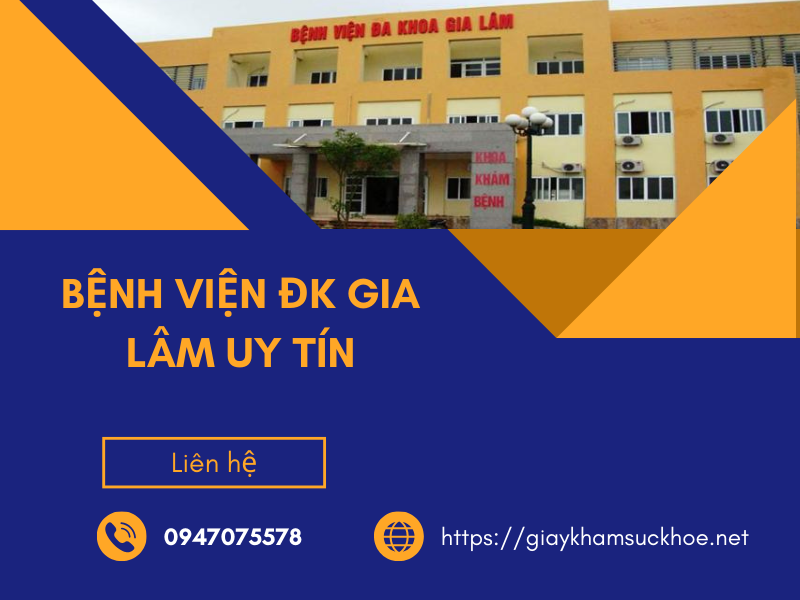 3 lý do nên chọn làm giấy khám sức khỏe bệnh viện ĐK Gia Lâm