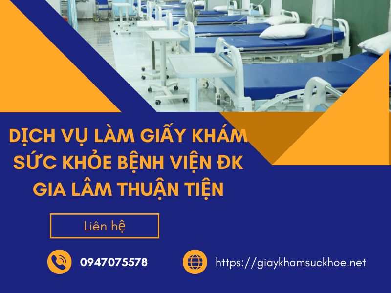3 lý do nên chọn làm giấy khám sức khỏe bệnh viện ĐK Gia Lâm