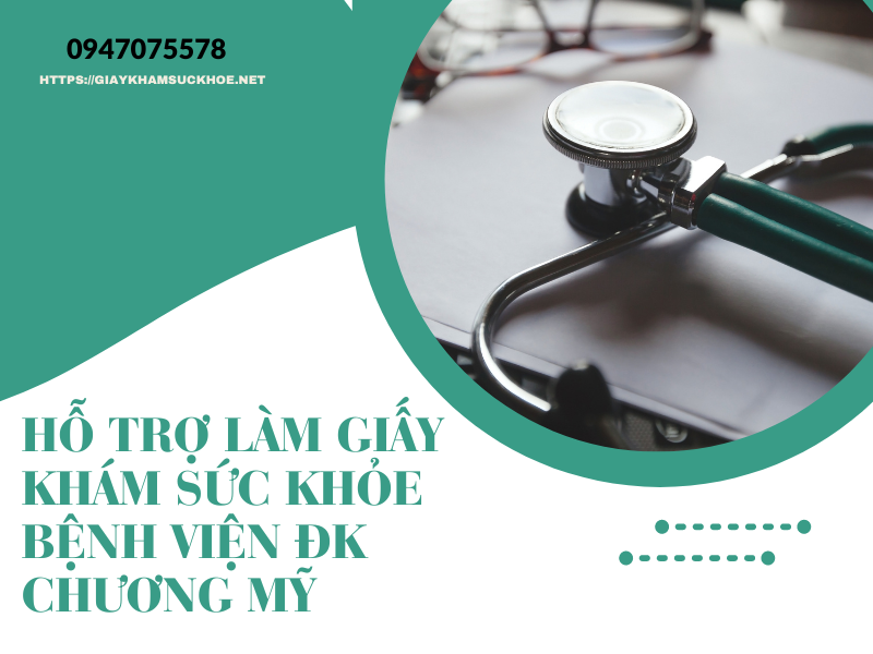 Hỗ trợ làm giấy khám sức khỏe bệnh viện ĐK Chương Mỹ
