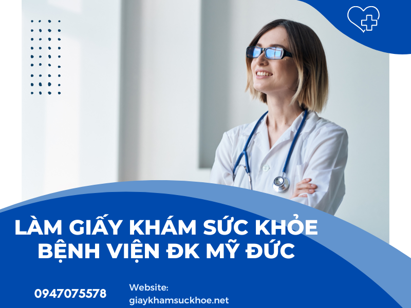 Làm giấy khám sức khỏe bệnh viện ĐK Mỹ Đức như thế nào?