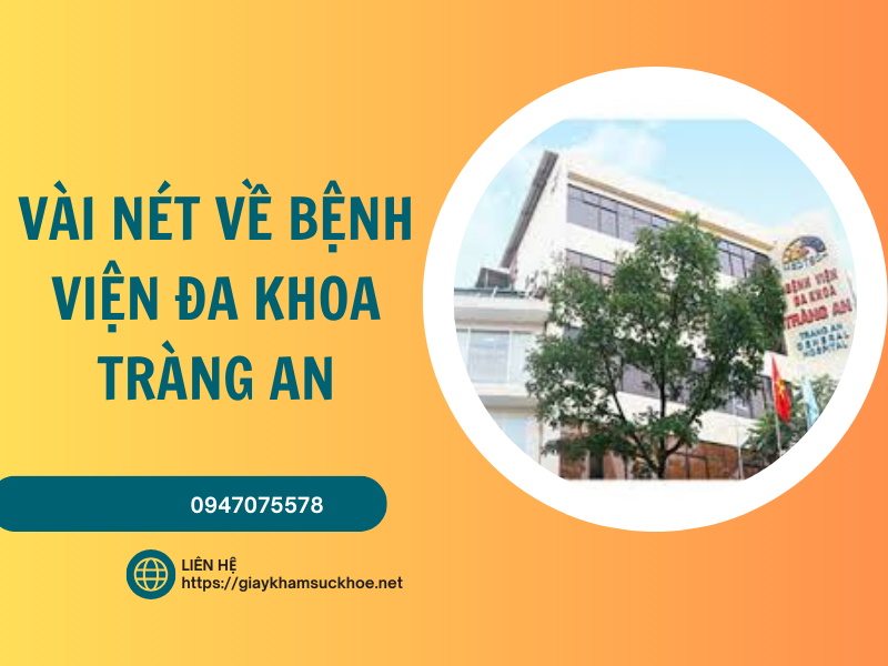 Tất tần tật chỉ dẫn làm giấy khám sức khỏe bệnh viện Tràng An