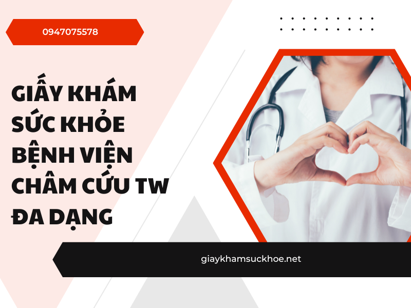 Giấy khám sức khỏe bệnh viện Châm cứu TW có đảm bảo không?
