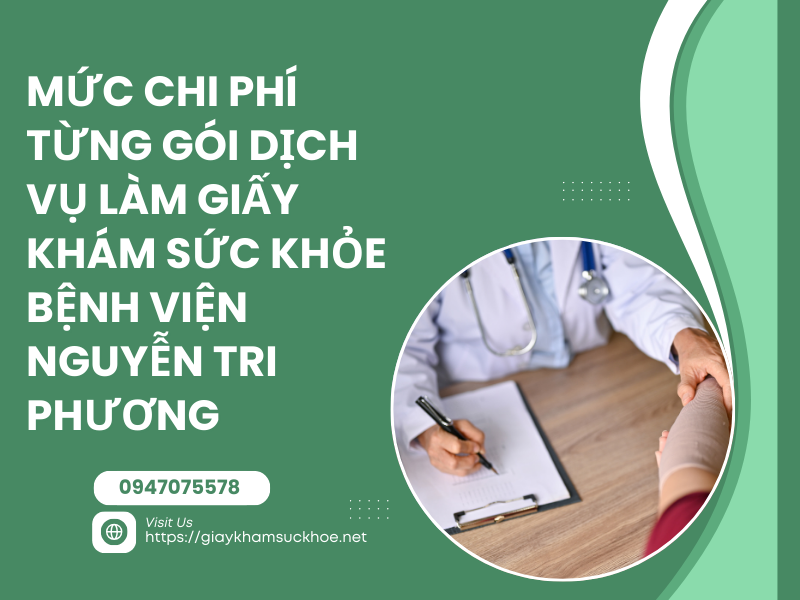 Các gói làm giấy khám sức khỏe bệnh viện Nguyễn Tri Phương