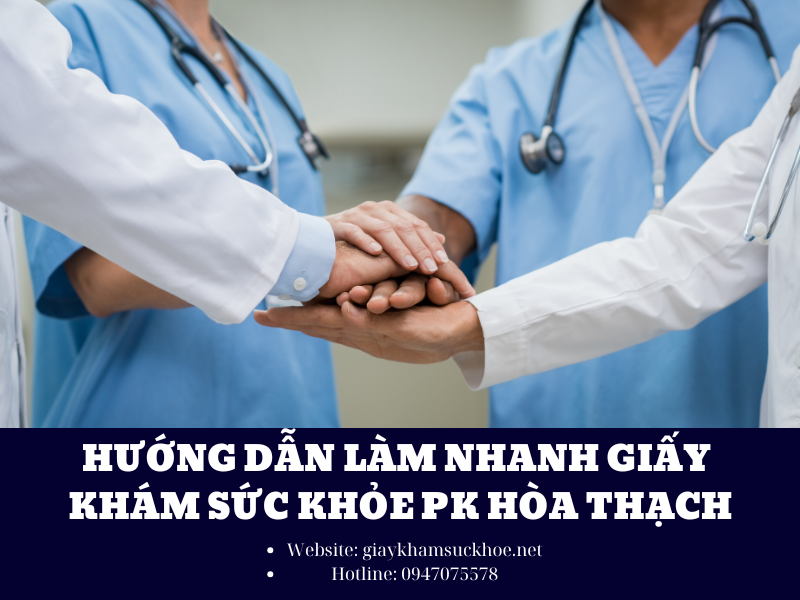 Hướng dẫn làm nhanh giấy khám sức khỏe PK Hòa Thạch