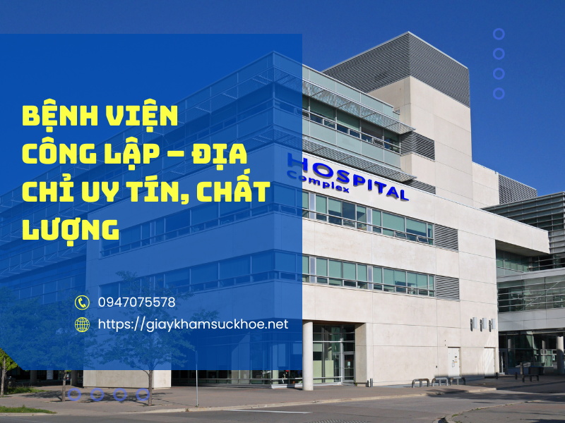 Những địa chỉ làm giấy khám sức khỏe Hà Nội nhanh – tốt – rẻ