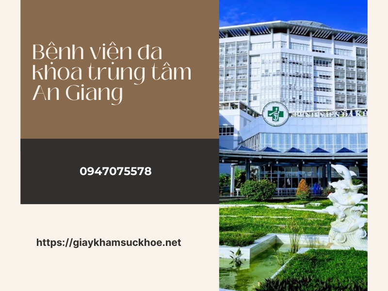 Top 5 địa chỉ làm giấy khám sức khỏe An Giang uy tín, chất lượng