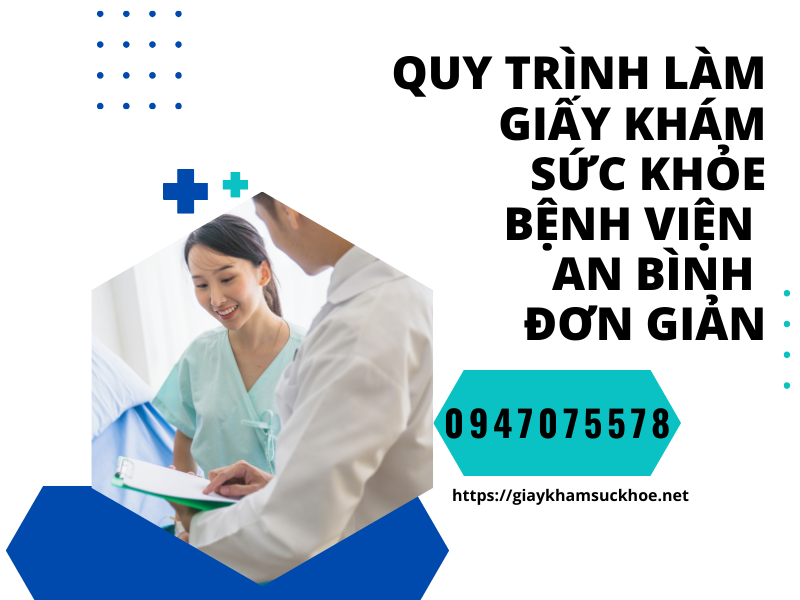 Quy trình làm giấy khám sức khỏe bệnh viện An Bình đơn giản