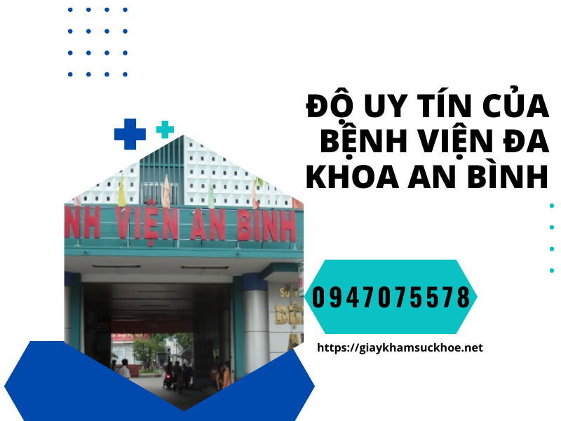 Quy trình làm giấy khám sức khỏe bệnh viện An Bình đơn giản