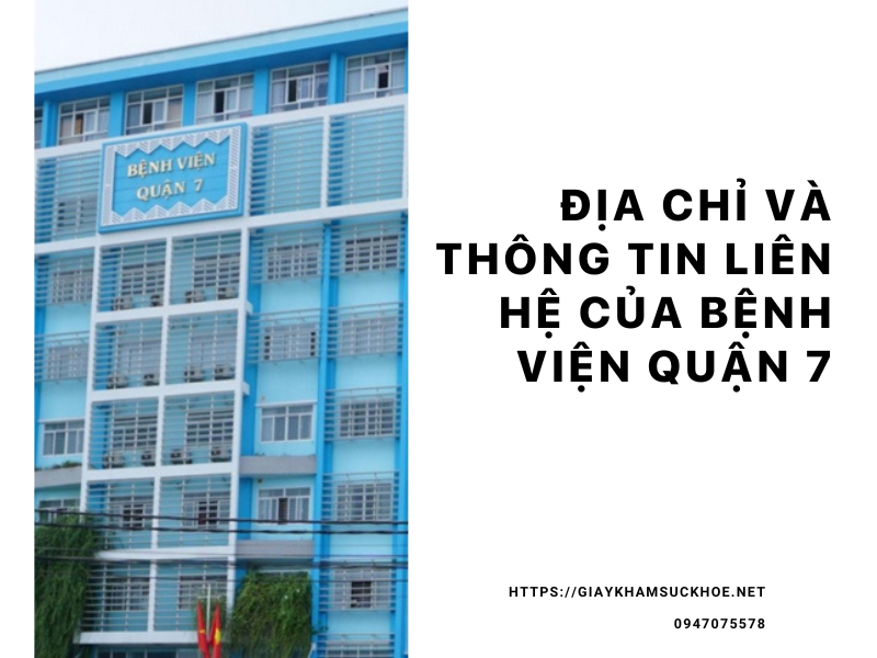 Giấy khám sức khỏe bệnh viện Quận 7: Quy trình và chi phí