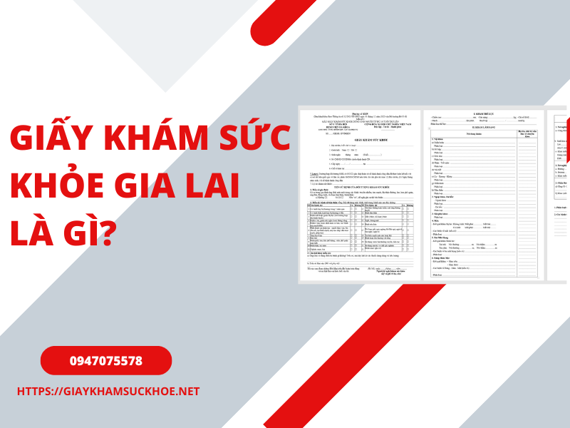 Quy trình làm giấy khám sức khỏe Gia Lai đầy đủ, nhanh chóng
