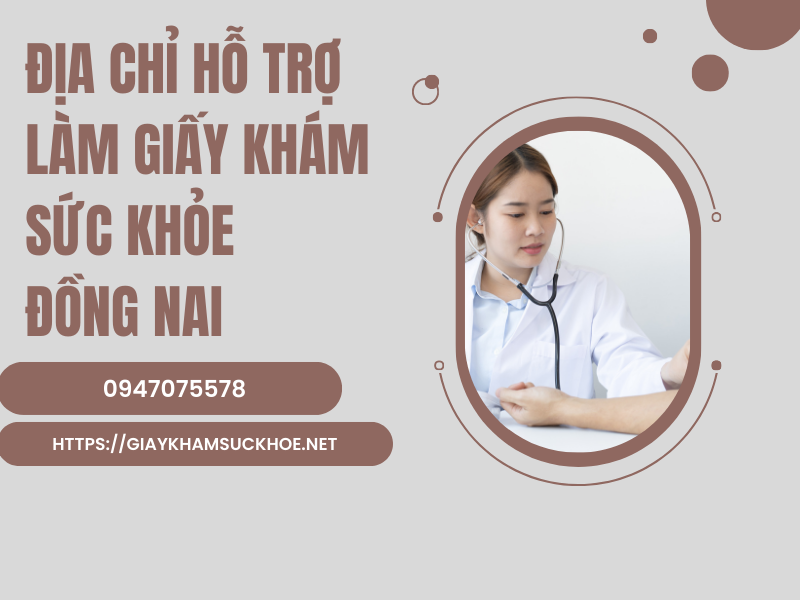 Tất tần tật thông tin về giấy khám sức khỏe Đồng Nai