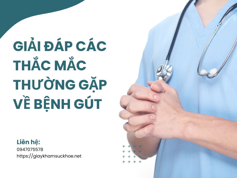 giai-dap-cac-thac-mac-thuong-gap-ve-benh-gut