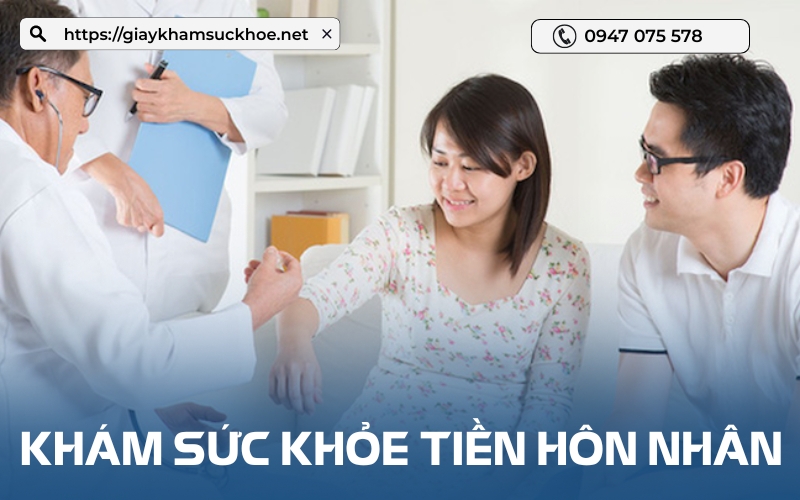 Khám sức khỏe tiền hôn nhân