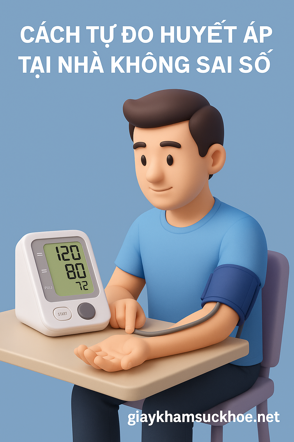 Cách tự đo huyết áp tại nhà không sai số
